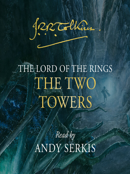 Title details for The Two Towers by J. R. R. Tolkien - Wait list